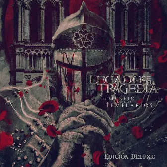 El Secreto de los Templarios (Edición Deluxe) by Legado de una Tragedia