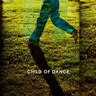 Child Of Dance by V. Rotz