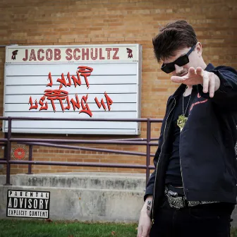 Ain't Letting Up by Jacob Schultz