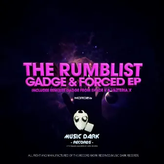 Gadge & Forced EP by The Rumblist