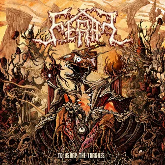 To Usurp The Thrones by Feral