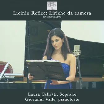 Licinio Refice: Liriche da camera by Laura Celletti