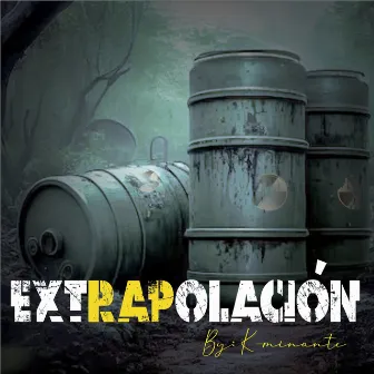 EXTRAPOLACIÓN by K-minante