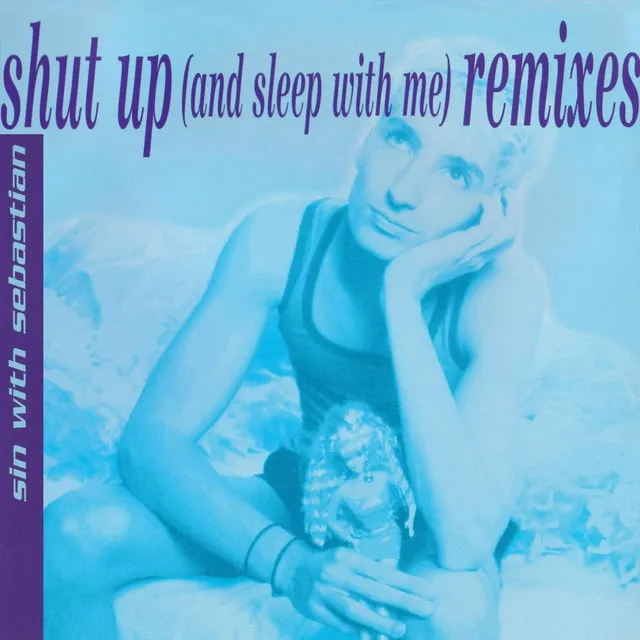 Shut Up (And Sleep with Me) [YMCA Mix]