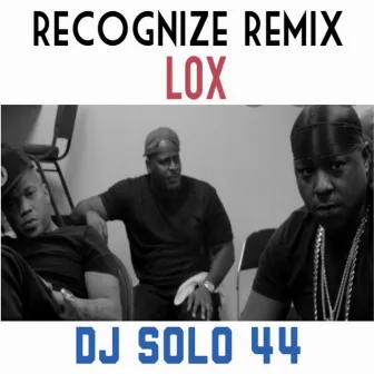 Recognize (Remix) by DJ Solo 44