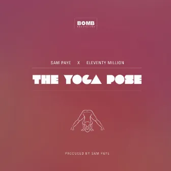 The Yoga Pose (Doc Roc Funkymix) by Sam Paye