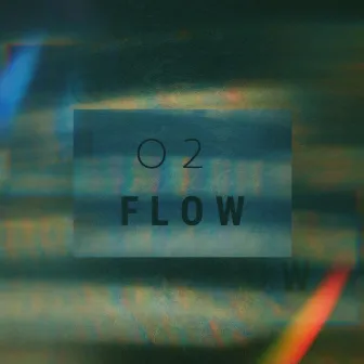 O2 Flow by Yachxi Simone