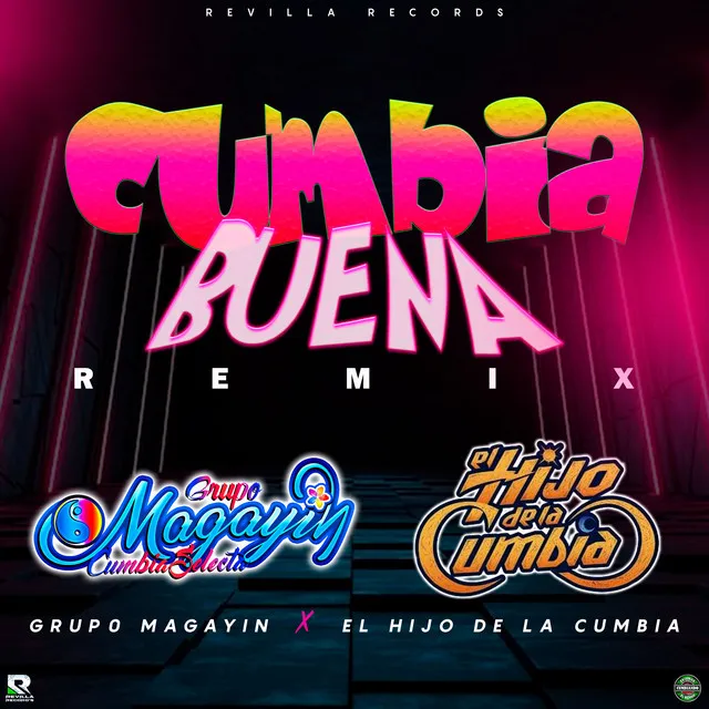 Cumbia Buena - Remix