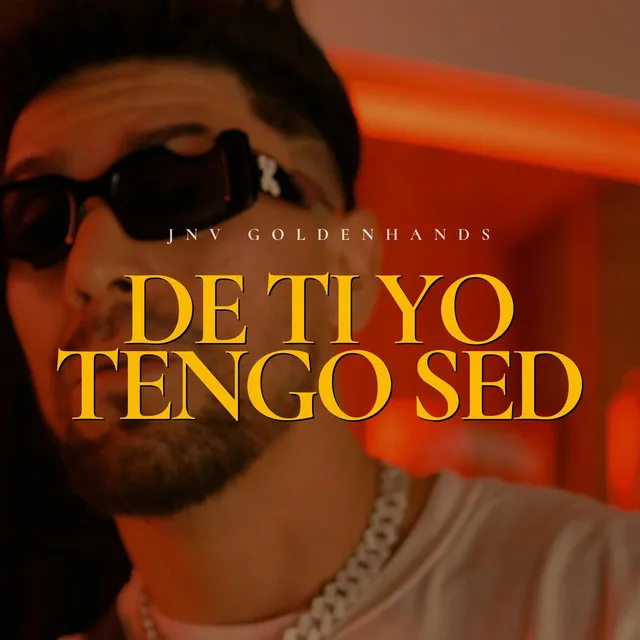 De Ti Yo Tengo Sed