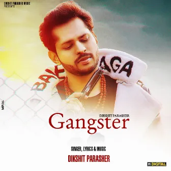 Gangster by Dikshit Parasher