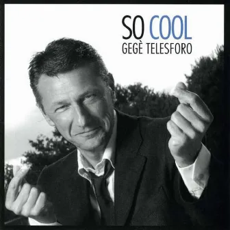 So Cool by Gegè Telesforo