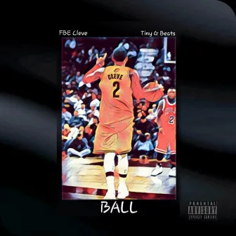 Ball by Tiny G Beats