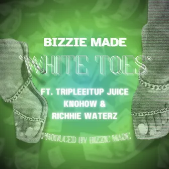 White Toes by Bizzie Made