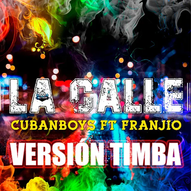 La Calle (Versión Timba)