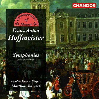 Hoffmeister: Symphonies by Franz Anton Hoffmeister