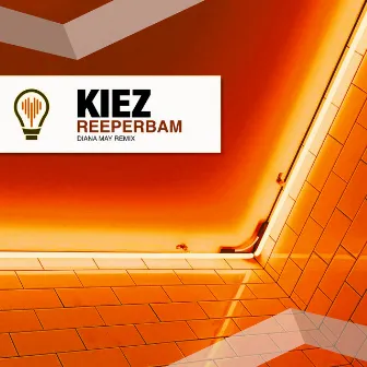 Reeperbam (Diana May Remix) by Kiez