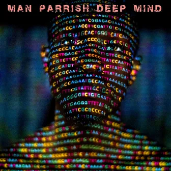 Deep Mind by Man Parrish