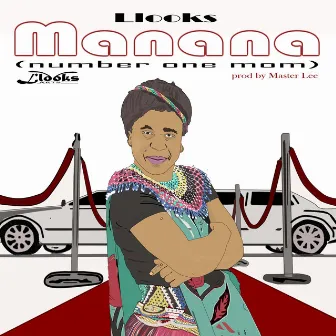 Manana (Number One Mom) by Llooks