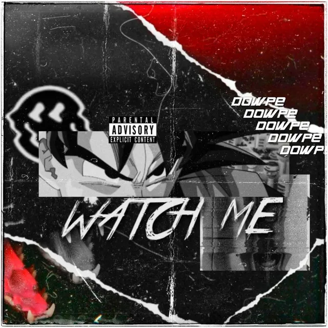 Watch Me