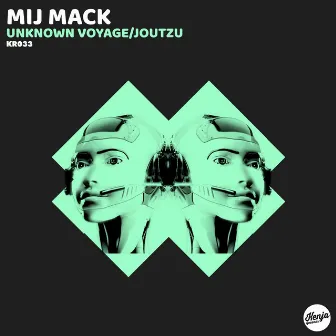 Unknown Voyage by Mij Mack