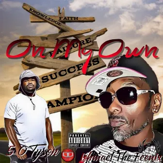 On My Own by Dubble Dare Ent