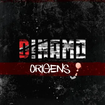 Origens by Dinamo