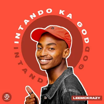 Intando Ka God by LeeMcKrazy