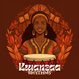 Kwanzaa Rhythms: Winter Celebration by Rhythms From Africa