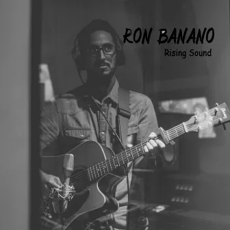 Rising Sound by Ron Banano