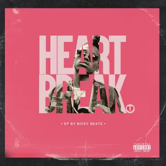 Heart Break by Nicey Beatz