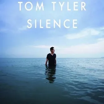 Silence by Tom Tyler