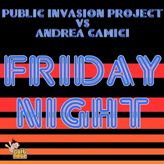 Friday Night by Andrea Camici