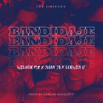 Bandidaje by Lerwin D