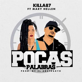 Pocas Palabras by Killa87