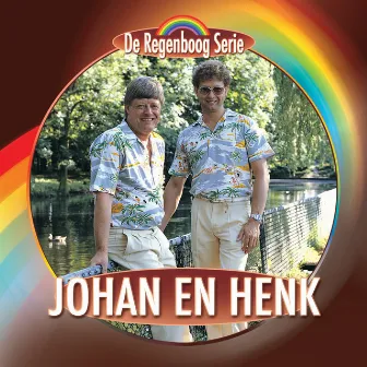 De Regenboog Serie: Johan en Henk, Vol. 2 by Johan en Henk