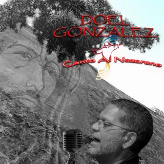 Canto al Nazareno by Doel Gonzalez