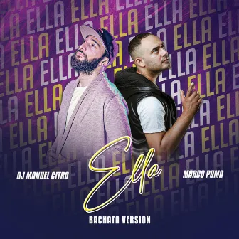 Ella (Bachata Version) by DJ Manuel Citro