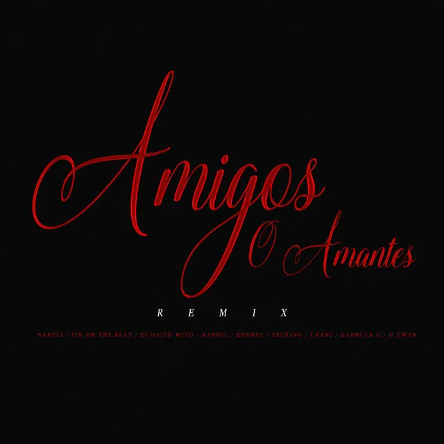 Amigos O Amantes - Remix