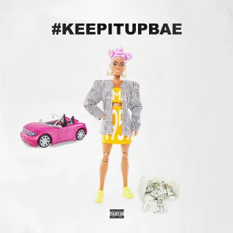 #KEEPITUPBAE by Lingo