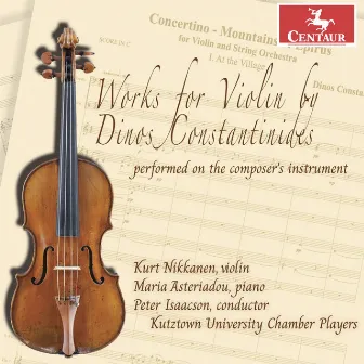 Constantinides: Works for Violin by Maria Asteriadou