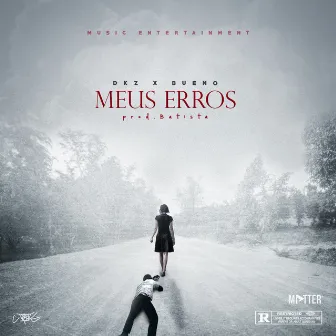 Meus Erros by DKZ