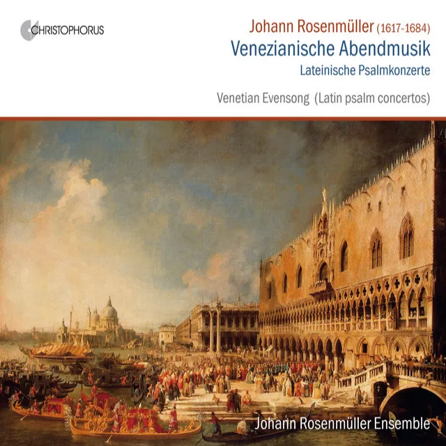 Rosenmuller: Venezianische Abendmusik