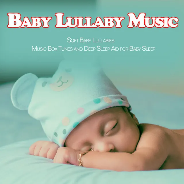 Background Baby Lullaby Music - Music Box Version