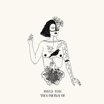 Tres Poemas EP by María Pien