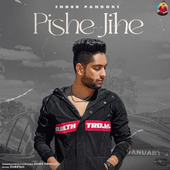 Pishe Jihe by Inder Pandori