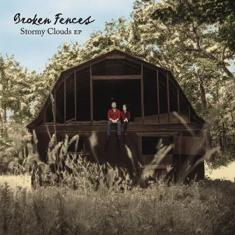 Stormy Clouds EP by Broken Fences