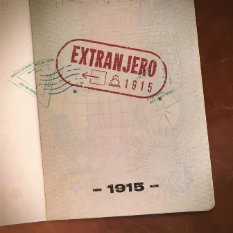 Extranjero by 1915