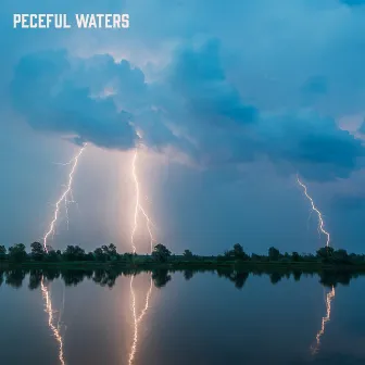 Peceful Waters by Peceful Waters