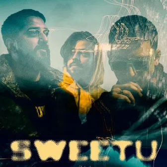 SWEETU by Talal Qureshi