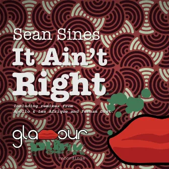 It Ain't Right by Sean Sines